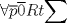 TEX: $\forall$$\overline{p}$$\overline{0}$${R}$${t}$$\displaystyle \sum$