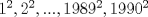 TEX: $1^2,2^2,...,1989^2, 1990^2$