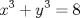 TEX: \[<br />x^3  + y^3  = 8<br />\]