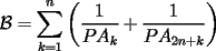 TEX: $\displaystyle \mathcal{B}=\sum_{k=1}^n \left(\frac{1}{PA_k} + \frac{1}{PA_{2n+k}}   \right)$