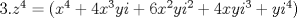 TEX: $3. z^{4}= (x^{4}+4x^{3}yi+6x^{2}yi^{2}+4xyi^{3}+yi^{4})$