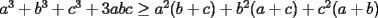 TEX: $a^3+b^3+c^3+3abc\ge a^2(b+c)+b^2(a+c)+c^2(a+b)$