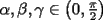 TEX: $\alpha,\beta,\gamma\in\left(0,\frac{\pi}{2}\right)$