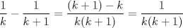 TEX: $\dfrac1{k}-\dfrac1{k+1}=\dfrac{(k+1)-k}{k(k+1)}=\dfrac1{k(k+1)}$