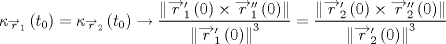 TEX: $$\kappa _{\overrightarrow{r}_{1}}\left( t_{0} \right)=\kappa _{\overrightarrow{r}_{2}}\left( t_{0} \right)\to \frac{\left\| \overrightarrow{r}_{1}'\left( 0 \right)\times \overrightarrow{r}_{1}''\left( 0 \right) \right\|}{\left\| \overrightarrow{r}_{1}'\left( 0 \right) \right\|^{3}}=\frac{\left\| \overrightarrow{r}_{2}'\left( 0 \right)\times \overrightarrow{r}_{2}''\left( 0 \right) \right\|}{\left\| \overrightarrow{r}_{2}'\left( 0 \right) \right\|^{3}}$$