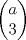 TEX: $$\left ( \begin{matrix}<br /> a \\ <br /> 3 <br />\end{matrix} \right )$$