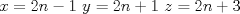 TEX: $x=2n-1$<br />$y=2n+1$<br />$z=2n+3$