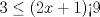 TEX: $3\le (2x+1)$<9