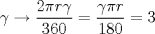 TEX: \[\gamma \rightarrow \frac{2\pi r\gamma }{360}=\frac{\gamma \pi r}{180}=3\]<br />