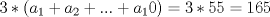 TEX: $3* (a_1+a_2+...+a_10) = 3*55=165$