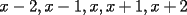 TEX: $x-2,x-1,x,x+1,x+2$