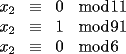 TEX: $\begin{array}{rcll}<br />x_2 & \equiv & 0 & \bmod 11 \\<br />x_2 & \equiv & 1 & \bmod 91 \\<br />x_2 & \equiv & 0 & \bmod 6<br />\end{array}$