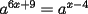 TEX: $a^{6x+9}=a^{x-4}$