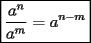 TEX: $\boxed{\displaystyle \frac{a^n}{a^m}=a^{n-m}}$