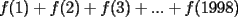 TEX: $f(1)+f(2)+f(3)+...+f(1998)$