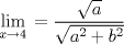 TEX: $$\underset{x\to 4}{\mathop{\lim }}\,=\frac{\sqrt{a}}{\sqrt{{{a}^{2}}+{{b}^{2}}}}$$