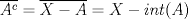 TEX: $\overline{A^c}=\overline{X-A}=X-int(A)$