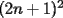 TEX: $(2n+1)^2$