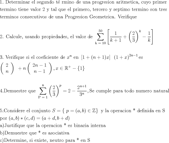 TEX: % MathType!MTEF!2!1!+-<br />% feaafiart1ev1aaatCvAUfeBSjuyZL2yd9gzLbvyNv2CaerbuLwBLn<br />% hiov2DGi1BTfMBaeXatLxBI9gBaerbd9wDYLwzYbItLDharqqtubsr<br />% 4rNCHbGeaGqiVu0Je9sqqrpepC0xbbL8F4rqqrFfpeea0xe9Lq-Jc9<br />% vqaqpepm0xbba9pwe9Q8fs0-yqaqpepae9pg0FirpepeKkFr0xfr-x<br />% fr-xb9adbaqaaeGaciGaaiaabeqaamaabaabaaGceaqabeaacaaIXa<br />% GaaiOlaiaabccacaqGebGaaeyzaiaabshacaqGLbGaaeOCaiaab2ga<br />% caqGPbGaaeOBaiaabggacaqGYbGaaeiiaiaabwgacaqGSbGaaeiiai<br />% aabohacaqGLbGaae4zaiaabwhacaqGUbGaaeizaiaab+gacaqGGaGa<br />% aeiDaiaabMoacaqGYbGaaeyBaiaabMgacaqGUbGaae4Baiaabccaca<br />% qGKbGaaeyzaiaabccacaqG1bGaaeOBaiaabggacaqGGaGaaeiCaiaa<br />% bkhacaqGVbGaae4zaiaabkhacaqGLbGaae4CaiaabMgacaqGVbGaae<br />% OBaiaabccacaqGHbGaaeOCaiaabMgacaqG0bGaaeyBaiaabwgacaqG<br />% 0bGaaeyAaiaabogacaqGHbGaaeilaiaabccacaqGJbGaaeyDaiaabM<br />% hacaqGVbGaaeiiaiaabchacaqGYbGaaeyAaiaab2gacaqGLbGaaeOC<br />% aiaabccaaeaacaqG0bGaaeyzaiaabkhacaqGTbGaaeyAaiaab6gaca<br />% qGVbGaaeiiaiaabshacaqGPbGaaeyzaiaab6gacaqGLbGaaeiiaiaa<br />% bAhacaqGHbGaaeiBaiaab+gacaqGYbGaaeiiaiaabkdacaqGGaGaae<br />% yEaiaabccacaqG0bGaaeyyaiaabYgacaqGGaGaaeyCaiaabwhacaqG<br />% LbGaaeiiaiaabwgacaqGSbGaaeiiaiaabchacaqGYbGaaeyAaiaab2<br />% gacaqGLbGaaeOCaiaab+gacaqGSaGaaeiiaiaabccacaqG0bGaaeyz<br />% aiaabkhacaqGJbGaaeyzaiaabkhacaqGVbGaaeiiaiaabMhacaqGGa<br />% Gaae4CaiaabwgacaqGWbGaaeiDaiaabMgacaqGTbGaae4Baiaabcca<br />% caqG0bGaaeyzaiaabkhacaqGTbGaaeyAaiaab6gacaqGVbGaaeiiai<br />% aabohacaqGVbGaaeOBaiaabccacaqG0bGaaeOCaiaabwgacaqGZbGa<br />% aeiiaaqaaiaabshacaqGLbGaaeOCaiaab2gacaqGPbGaaeOBaiaab+<br />% gacaqGZbGaaeiiaiaabogacaqGVbGaaeOBaiaabohacaqGLbGaae4y<br />% aiaabwhacaqG0bGaaeyAaiaabAhacaqGVbGaae4CaiaabccacaqGKb<br />% GaaeyzaiaabccacaqG1bGaaeOBaiaabggacaqGGaGaaeiuaiaabkha<br />% caqGVbGaae4zaiaabkhacaqGLbGaae4CaiaabMgacaqGVbGaaeOBai<br />% aabccacaqGhbGaaeyzaiaab+gacaqGTbGaaeyzaiaabshacaqGYbGa<br />% aeyAaiaabogacaqGHbGaaeOlaiaabccacaqGwbGaaeyzaiaabkhaca<br />% qGPbGaaeOzaiaabMgacaqGXbGaaeyDaiaabwgaaeaaaeaacaqGYaGa<br />% aeOlaiaabccacaqGdbGaaeyyaiaabYgacaqGJbGaaeyDaiaabYgaca<br />% qGLbGaaeilaiaabccacaqG1bGaae4CaiaabggacaqGUbGaaeizaiaa<br />% b+gacaqGGaGaaeiCaiaabkhacaqGVbGaaeiCaiaabMgacaqGLbGaae<br />% izaiaabggacaqGKbGaaeyzaiaabohacaqGSaGaaeiiaiaabwgacaqG<br />% SbGaaeiiaiaabAhacaqGHbGaaeiBaiaab+gacaqGYbGaaeiiaiaabs<br />% gacaqGLbGaaeiiamaaqahabaWaamWaaeaadaWcaaqaaiaaigdaaeaa<br />% caWGRbGaey4kaSIaaGymaaaacqGHRaWkdaqadaqaamaalaaabaGaaG<br />% OmaaqaaiaaiodaaaaacaGLOaGaayzkaaWaaWbaaSqabeaacaWGRbaa<br />% aOGaeyOeI0YaaSaaaeaacaaIXaaabaGaam4AaaaaaiaawUfacaGLDb<br />% aaaSqaaiaabUgacaqG9aGaaeymaiaabcdaaeaacaqG1aGaaeimaaqd<br />% cqGHris5aaGcbaaabaGaaG4maiaac6cacaqGGaGaaeOvaiaabwgaca<br />% qGYbGaaeyAaiaabAgacaqGPbGaaeyCaiaabwhacaqGLbGaaeiiaiaa<br />% bohacaqGPbGaaeiiaiaabwgacaqGSbGaaeiiaiaabogacaqGVbGaae<br />% yzaiaabAgacaqGPbGaae4yaiaabMgacaqGLbGaaeOBaiaabshacaqG<br />% LbGaaeiiaiaabsgacaqGLbGaaeiiaiaadIhadaahaaWcbeqaaiaad6<br />% gaaaGccaqGGaGaaeyzaiaab6gacaqGGaWaamWaaeaacaaIXaGaey4k<br />% aSIaaiikaiaad6gacqGHRaWkcaaIXaGaaiykaiaadIhaaiaawUfaca<br />% GLDbaacaqGGaWaaeWaaeaacaaIXaGaey4kaSIaamiEaaGaayjkaiaa<br />% wMcaamaaCaaaleqabaGaaGOmaiaad6gacaGGTaGaaGymaaaakiaabw<br />% gacaqGZbGaaeiiaaqaamaabmaabaqbaeqabiqaaaqaaiaaikdaaeaa<br />% caWGUbaaaaGaayjkaiaawMcaaiaabccacqGHRaWkcaWGUbWaaeWaae<br />% aafaqabeGabaaabaGaaGOmaiaad6gacaGGTaGaaGymaaqaaiaad6ga<br />% caGGTaGaaGymaaaaaiaawIcacaGLPaaacaGGSaGaamiEaiabgIGiol<br />% abl2riHoaaCaaaleqabaGaey4kaScaaOGaeyOeI0YaaiWaaeaacaaI<br />% XaaacaGL7bGaayzFaaaabaaabaGaaGinaiaac6cacaqGebGaaeyzai<br />% aab2gacaqG1bGaaeyzaiaabohacaqG0bGaaeOCaiaabwgacaqGGaGa<br />% aeyCaiaabwhacaqGLbGaaeiiamaaqahabaWaaeWaaeaadaWcaaqaai<br />% aaikdaaeaacaaIZaaaaaGaayjkaiaawMcaamaaCaaaleqabaGaamiC<br />% aaaakiabg2da9iaaikdacqGHsisldaWcaaqaaiaaikdadaahaaWcbe<br />% qaaiaad6gacqGHRaWkcaaIXaaaaaGcbaGaaG4mamaaCaaaleqabaGa<br />% amOBaaaaaaGccaGGSaGaae4uaiaabwgacaqGGaGaae4yaiaabwhaca<br />% qGTbGaaeiCaiaabYgacaqGLbGaaeiiaiaabchacaqGHbGaaeOCaiaa<br />% bggacaqGGaGaaeiDaiaab+gacaqGKbGaae4BaiaabccacaqGUbGaae<br />% yDaiaab2gacaqGLbGaaeOCaiaab+gacaqGGaGaaeOBaiaabggacaqG<br />% 0bGaaeyDaiaabkhacaqGHbGaaeiBaaWcbaGaaeiuaiaab2dacaqGXa<br />% aabaGaaeOBaaqdcqGHris5aaGcbaaabaGaaGynaiaac6cacaqGdbGa<br />% ae4Baiaab6gacaqGZbGaaeyAaiaabsgacaqGLbGaaeOCaiaabwgaca<br />% qGGaGaaeyzaiaabYgacaqGGaGaae4yaiaab+gacaqGUbGaaeOAaiaa<br />% bwhacaqGUbGaaeiDaiaab+gacaqGGaGaam4uaiabg2da9maacmaaba<br />% GaaeiiaiaadchacqGH9aqpcaGGOaGaamyyaiaacYcacaWGIbGaaiyk<br />% aiabgIGiolablssiIcGaay5Eaiaaw2haaiaabccacaqG5bGaaeiiai<br />% aabYgacaqGHbGaaeiiaiaab+gacaqGWbGaaeyzaiaabkhacaqGHbGa<br />% ae4yaiaabMgacaqGVbGaaeOBaiaabccacaqGQaGaaeiiaiaabsgaca<br />% qGLbGaaeOzaiaabMgacaqGUbGaaeyAaiaabsgacaqGHbGaaeiiaiaa<br />% bwgacaqGUbGaaeiiaiaabofaaeaacaqGWbGaae4BaiaabkhacaqGGa<br />% GaaiikaiaadggacaGGSaGaamOyaiaacMcacaGGQaGaaiikaiaadoga<br />% caGGSaGaamizaiaacMcacqGH9aqpcaGGOaGaamyyaiabgUcaRiaads<br />% gacaGGSaGaamOyaiabgUcaRiaadsgacaGGPaaabaGaaeyyaiaabMca<br />% caqGkbGaaeyDaiaabohacaqG0bGaaeyAaiaabAgacaqGPbGaaeyCai<br />% aabwhacaqGLbGaaeiiaiaabghacaqG1bGaaeyzaiaabccacaqGSbGa<br />% aeyyaiaabccacaqGVbGaaeiCaiaabwgacaqGYbGaaeyyaiaabogaca<br />% qGPbGaae4Baiaab6gacaqGGaGaaeOkaiaabccacaqGLbGaae4Caiaa<br />% bccacaqGIbGaaeyAaiaab6gacaqGHbGaaeOCaiaabMgacaqGHbGaae<br />% iiaiaabMgacaqGUbGaaeiDaiaabwgacaqGYbGaaeOBaiaabggaaeaa<br />% caqGIbGaaeykaiaabseacaqGLbGaaeyBaiaabwhacaqGLbGaae4Cai<br />% aabshacaqGYbGaaeyzaiaabccacaqGXbGaaeyDaiaabwgacaqGGaGa<br />% aeOkaiaabccacaqGLbGaae4CaiaabccacaqGHbGaae4Caiaab+gaca<br />% qGJbGaaeyAaiaabggacaqG0bGaaeyAaiaabAhacaqGHbaabaGaae4y<br />% aiaabMcacaqGebGaaeyzaiaabshacaqGLbGaaeOCaiaab2gacaqGPb<br />% GaaeOBaiaabwgacaqGSaGaaeiiaiaabohacaqGPbGaaeiiaiaabwga<br />% caqG4bGaaeyAaiaabohacaqG0bGaaeyzaiaabYcacaqGGaGaaeOBai<br />% aabwgacaqG1bGaaeiDaiaabkhacaqGVbGaaeiiaiaabchacaqGHbGa<br />% aeOCaiaabggacaqGGaGaaeOkaiaabccacaqGLbGaaeOBaiaabccaca<br />% qGtbaaaaa!749B!<br />\[<br />\begin{gathered}<br />  1.{\text{ Determinar el segundo t\'e rmino de una progresion aritmetica}}{\text{, cuyo primer }} \hfill \\<br />  {\text{termino tiene valor 2 y tal que el primero}}{\text{,  tercero y septimo termino son tres }} \hfill \\<br />  {\text{terminos consecutivos de una Progresion Geometrica}}{\text{. Verifique}} \hfill \\<br />   \hfill \\<br />  {\text{2}}{\text{. Calcule}}{\text{, usando propiedades}}{\text{, el valor de }}\sum\limits_{{\text{k = 10}}}^{{\text{50}}} {\left[ {\frac{1}<br />{{k + 1}} + \left( {\frac{2}<br />{3}} \right)^k  - \frac{1}<br />{k}} \right]}  \hfill \\<br />   \hfill \\<br />  3.{\text{ Verifique si el coeficiente de }}x^n {\text{ en }}\left[ {1 + (n + 1)x} \right]{\text{ }}\left( {1 + x} \right)^{2n - 1} {\text{es }} \hfill \\<br />  \left( {\begin{array}{*{20}c}<br />   2  \\<br />   n  \\<br /><br /> \end{array} } \right){\text{ }} + n\left( {\begin{array}{*{20}c}<br />   {2n - 1}  \\<br />   {n - 1}  \\<br /><br /> \end{array} } \right),x \in \mathbb{R}^ +   - \left\{ 1 \right\} \hfill \\<br />   \hfill \\<br />  4.{\text{Demuestre que }}\sum\limits_{{\text{P = 1}}}^{\text{n}} {\left( {\frac{2}<br />{3}} \right)^p  = 2 - \frac{{2^{n + 1} }}<br />{{3^n }},{\text{Se cumple para todo numero natural}}}  \hfill \\<br />   \hfill \\<br />  5.{\text{Considere el conjunto }}S = \left\{ {{\text{ }}p = (a,b) \in \mathbb{Z}} \right\}{\text{ y la operacion * definida en S}} \hfill \\<br />  {\text{por }}(a,b)*(c,d) = (a + d,b + d) \hfill \\<br />  {\text{a)Justifique que la operacion * es binaria interna}} \hfill \\<br />  {\text{b)Demuestre que * es asociativa}} \hfill \\<br />  {\text{c)Determine}}{\text{, si existe}}{\text{, neutro para * en S}} \hfill \\ <br />\end{gathered} <br />\]<br />