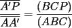 TEX: $\displaystyle\frac{\overline{A'P}}{\overline{AA'}}=\frac{(BCP)}{(ABC)}$