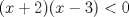 TEX: \[(x + 2)(x - 3) < 0\]