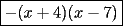 TEX: $\boxed{-(x+4)(x-7)}$