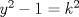 TEX: $y^2-1=k^2$