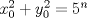 TEX: $x_0^2+y_0^2=5^n$