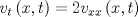 TEX: \[{v_t}\left( {x,t} \right) = 2{v_{xx}}\left( {x,t} \right)\]