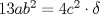 TEX: $13ab^2=4c^2\cdot \delta$