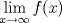 TEX: % MathType!MTEF!2!1!+-<br />% feaafiart1ev1aaatCvAUfeBSjuyZL2yd9gzLbvyNv2CaerbuLwBLn<br />% hiov2DGi1BTfMBaeXatLxBI9gBaerbd9wDYLwzYbItLDharqqtubsr<br />% 4rNCHbGeaGqiVu0Je9sqqrpepC0xbbL8F4rqqrFfpeea0xe9Lq-Jc9<br />% vqaqpepm0xbba9pwe9Q8fs0-yqaqpepae9pg0FirpepeKkFr0xfr-x<br />% fr-xb9adbaqaaeGaciGaaiaabeqaamaabaabaaGcbaWaaCbeaeaaci<br />% GGSbGaaiyAaiaac2gaaSqaaiaadIhacqGHsgIRcqGHEisPaeqaaOGa<br />% amOzaiaacIcacaWG4bGaaiykaaaa!409C!<br />$$<br />\mathop {\lim }\limits_{x \to \infty } f(x)<br />$$