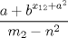 TEX: $\dfrac{{a+b}^{{x_{12}}+a^2}}{m_{2}-n^2}$