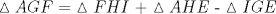 TEX: $\vartriangle AGF$ = $\vartriangle FHI$ + $\vartriangle AHE$ - $\vartriangle IGE$