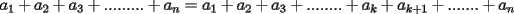 TEX: $a_1+a_2+a_3+.........+a_n = a_1+a_2+a_3+........+a_k+a_{k+1}+.......+a_n$