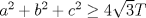 TEX: $a^{2}+b^{2}+c^{2}\geq 4\sqrt{3}T$