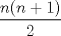 TEX: $\dfrac {n (n+1)}{2}$ 