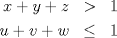 TEX: \begin{eqnarray*}<br />x+y+z&>&1\\<br />u+v+w&\le& 1<br />\end{eqnarray*}<br />