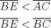 TEX: \[<br />\begin{gathered}<br />  \overline {BE}  < \overline {AC}  \hfill \\<br />  \overline {BE}  < \overline {BC}  \hfill \\ <br />\end{gathered} <br />\]