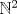 TEX: $\mathbb{N}^2$