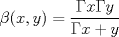 TEX: $\beta(x,y)=\dfrac{\Gamma x\Gamma y}{\Gamma{x+y}}$