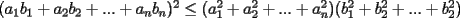 TEX: $(a_1b_1+a_2b_2+...+a_nb_n)^2\le (a_1^2+a_2^2+...+a_n^2)(b_1^2+b_2^2+...+b_2^2)$