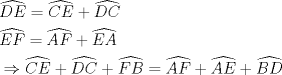 TEX: \begin{align*}<br />  & \widehat{DE}=\widehat{CE}+\widehat{DC} \\ <br /> & \widehat{EF}=\widehat{AF}+\widehat{EA} \\ <br /> & \Rightarrow \widehat{CE}+\widehat{DC}+\widehat{FB}=\widehat{AF}+\widehat{AE}+\widehat{BD} \\ <br />\end{align*}