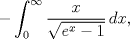 TEX: $$-\int_{0}^{\infty }{\frac{x}{\sqrt{e^{x}-1}}\,dx},$$