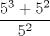 TEX: \[<br />\frac{{5^3  + 5^2 }}<br />{{5^2 }}<br />\]<br />