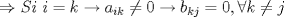 TEX: $$\Rightarrow Si\text{ }i=k\to a_{ik}\ne 0\to b_{kj}=0,\forall k\ne j$$