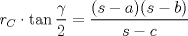 TEX: $\displaystyle r_C \cdot \tan \frac{\gamma}{2} = \dfrac{(s-a)(s-b)}{s-c}$