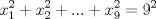 TEX: $$<br />x_1 ^2  + x_2 ^2  + ... + x_9 ^2  = 9^2<br />$$