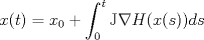 TEX: $$x(t)=x_0+\int_0^t\mathrm J\nabla H(x(s))ds$$