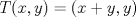 TEX: $T(x,y)=(x+y,y)$