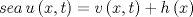 TEX: \[sea\,u\left( {x,t} \right) = v\left( {x,t} \right) + h\left( x \right)\]<br />